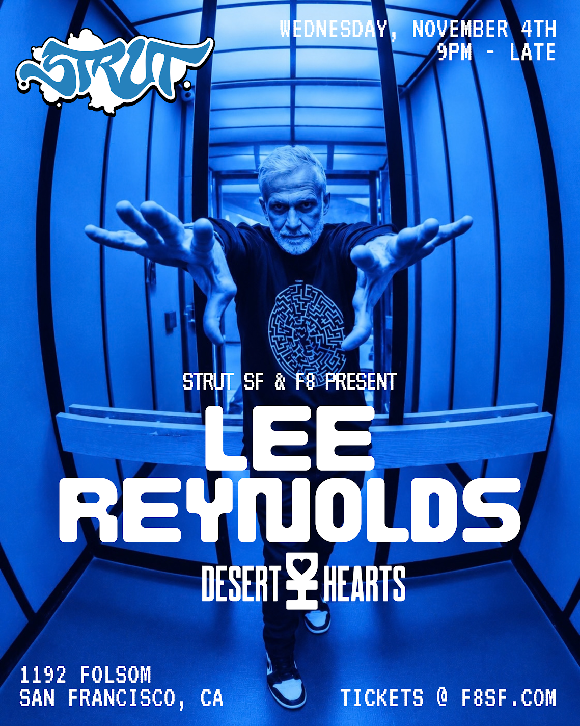 Strut SF and F8 present Lee Reynolds