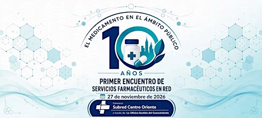 Primer encuentro de servicios farmaceuticos en red