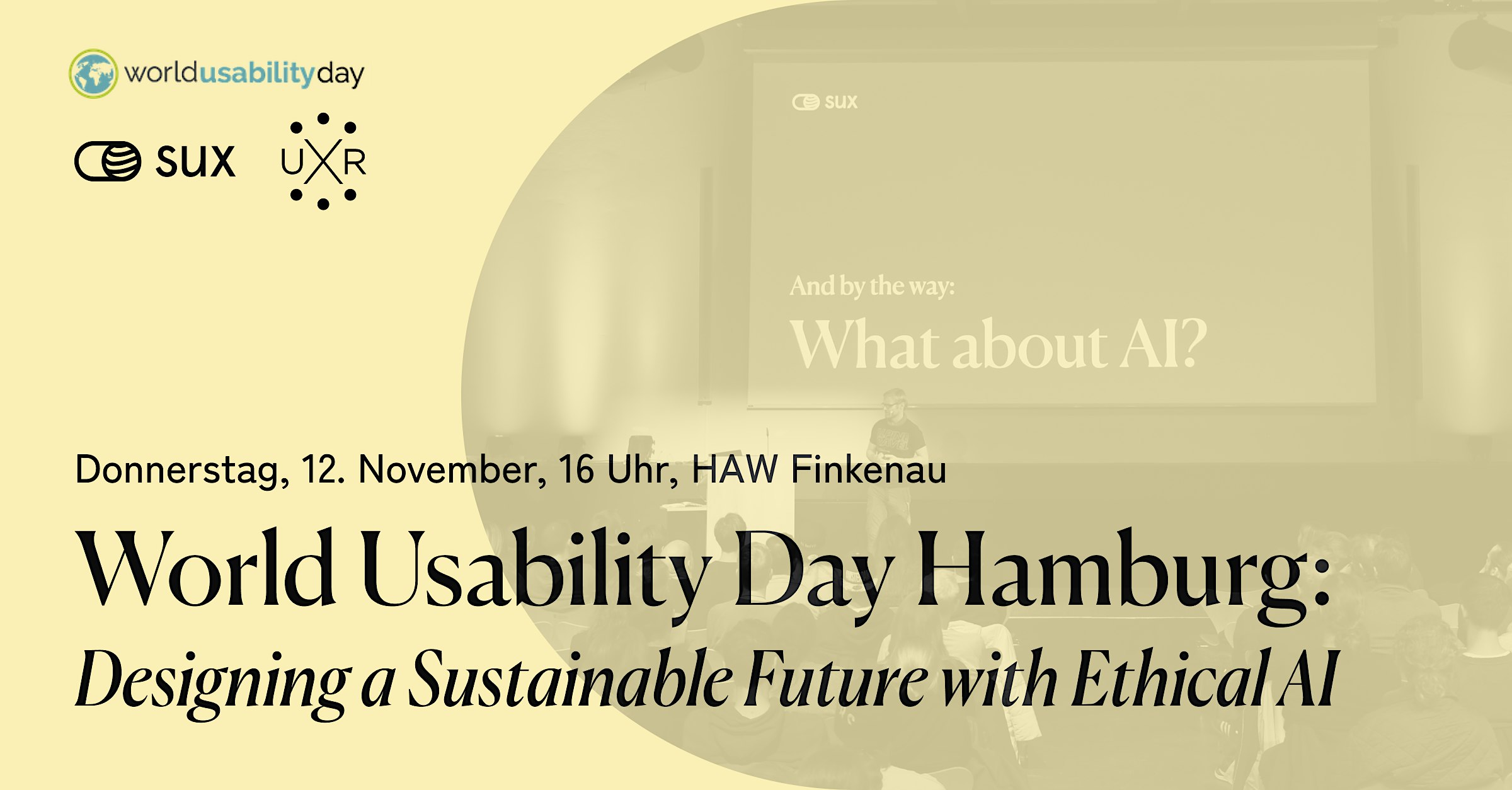 World Usability Day HH - Designing a sustainable future with ethical AI