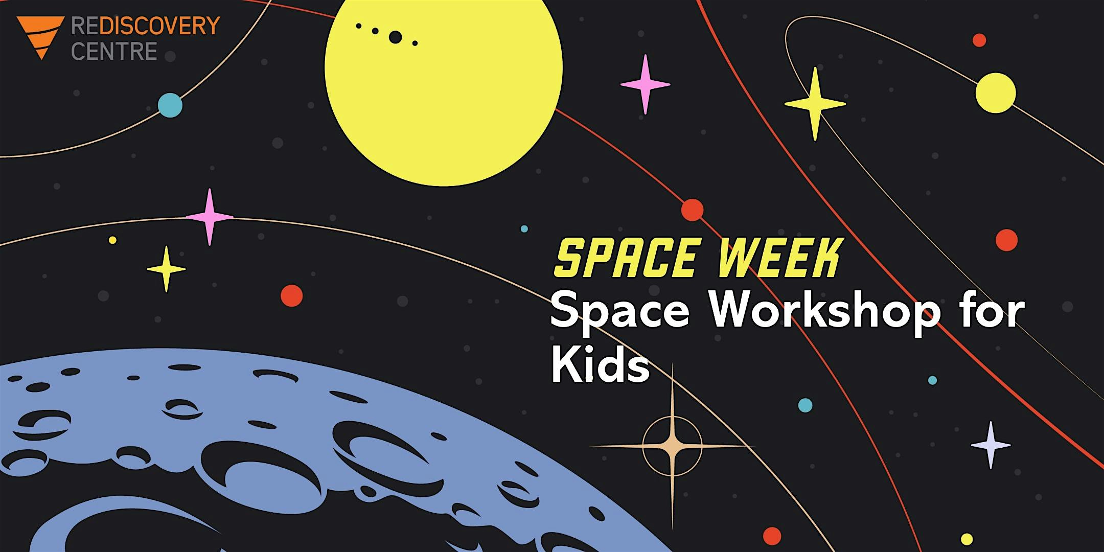 Space Week: Space Workshop for Kids