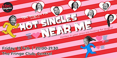 TBC Improv Presents: Hot Singles Near Me
