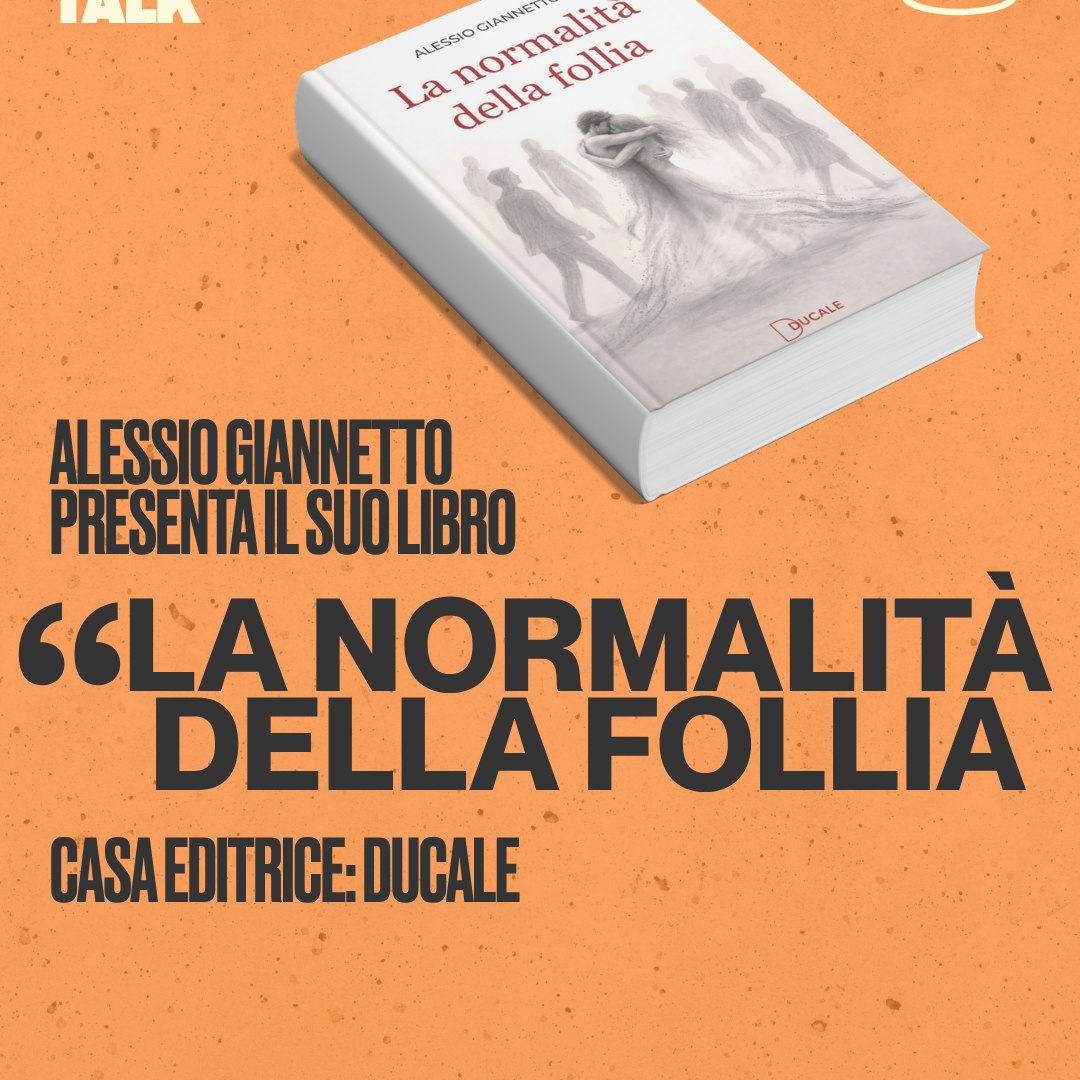Presentazione: "La normalità della follia" 