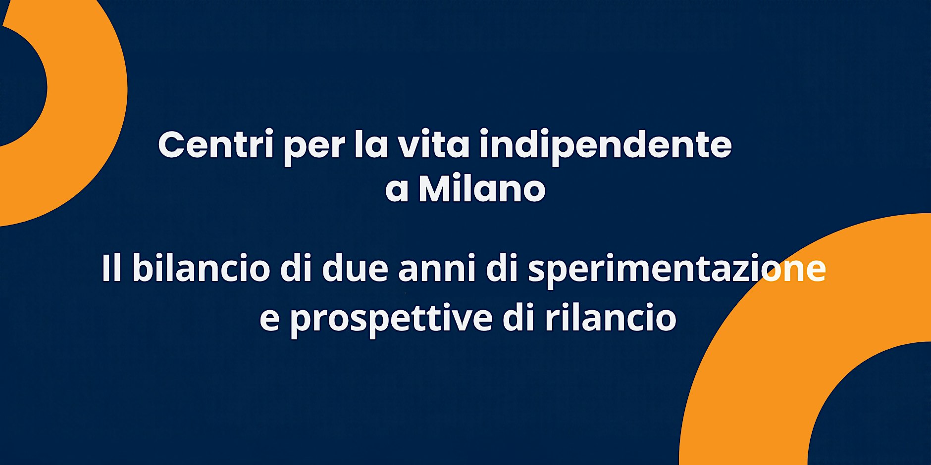CVI a Milano: bilancio di due anni di sperimentazione