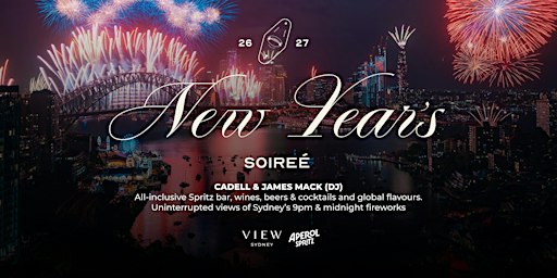 NYE 2026 Soiree – Sydney Harbour Fireworks Views at View Sydney