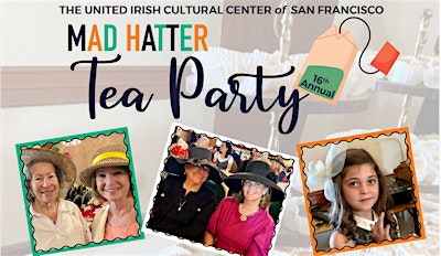 16th Annual Mad Hatter Tea Party