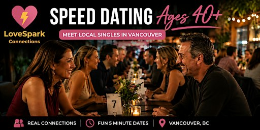 Speed Dating | Ages 40+ | Vancouver