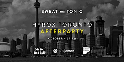 HYROX Toronto Afterparty