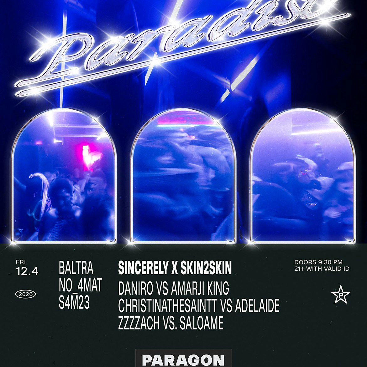 Paradiso: Baltra, No_4mat, S4M23 + SINCERELY x S2S