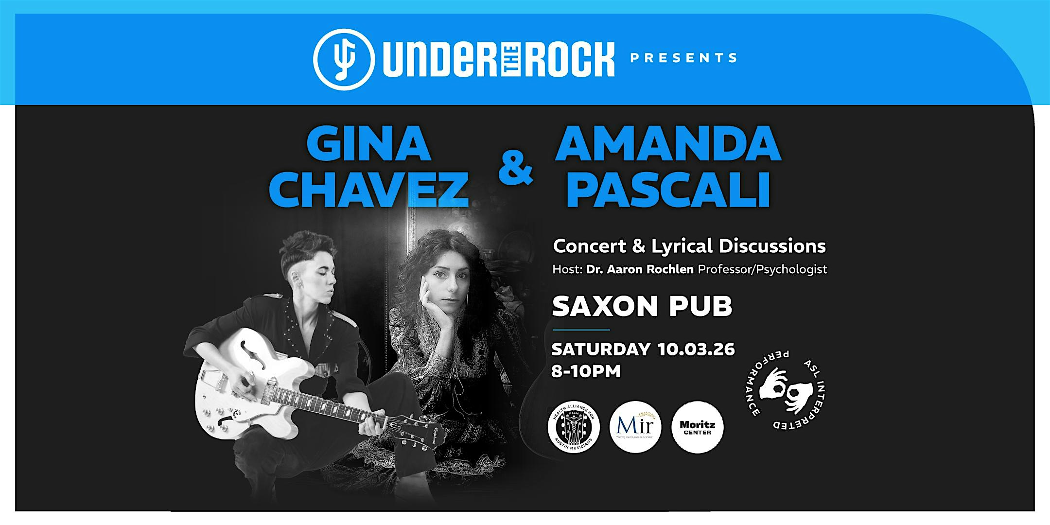 Under The Rock Presents:AMANDA PASCALI & GINA CHAVEZ