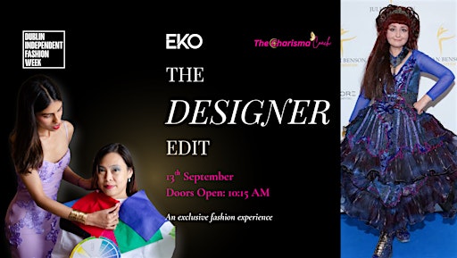 The Designer Edit: A Fashion Experience