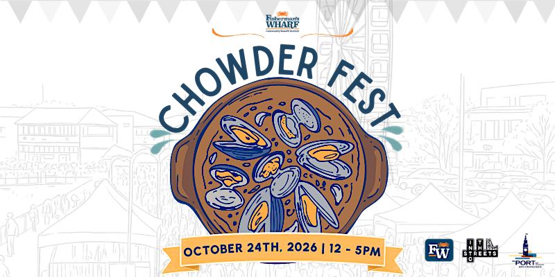 Fisherman's Wharf Chowder Fest