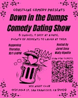 Down in the Dumps Comedy Dating Show