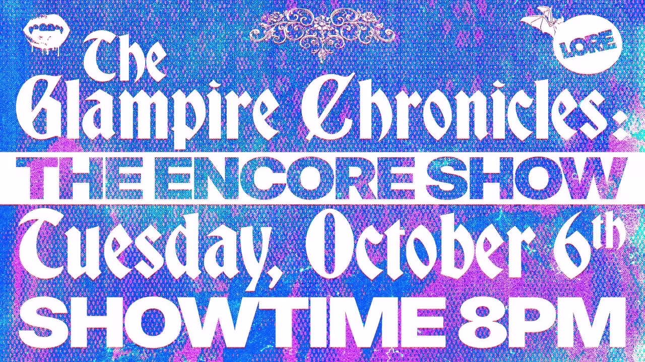 The Glampire Chronicles: Anne Rice Drag Cabaret