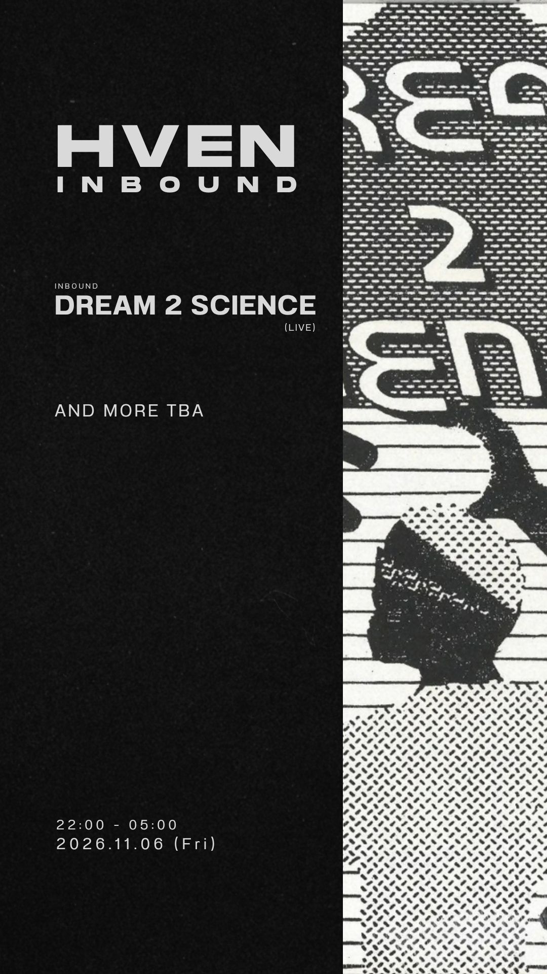 HVEN Presents: Dream 2 Science