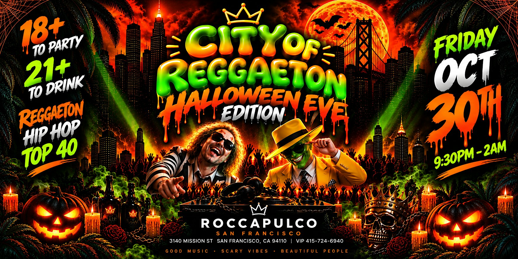 CITY OF REGGAETON  HALLOWEEN EDITION | 18+ | SAN FRANCISCO