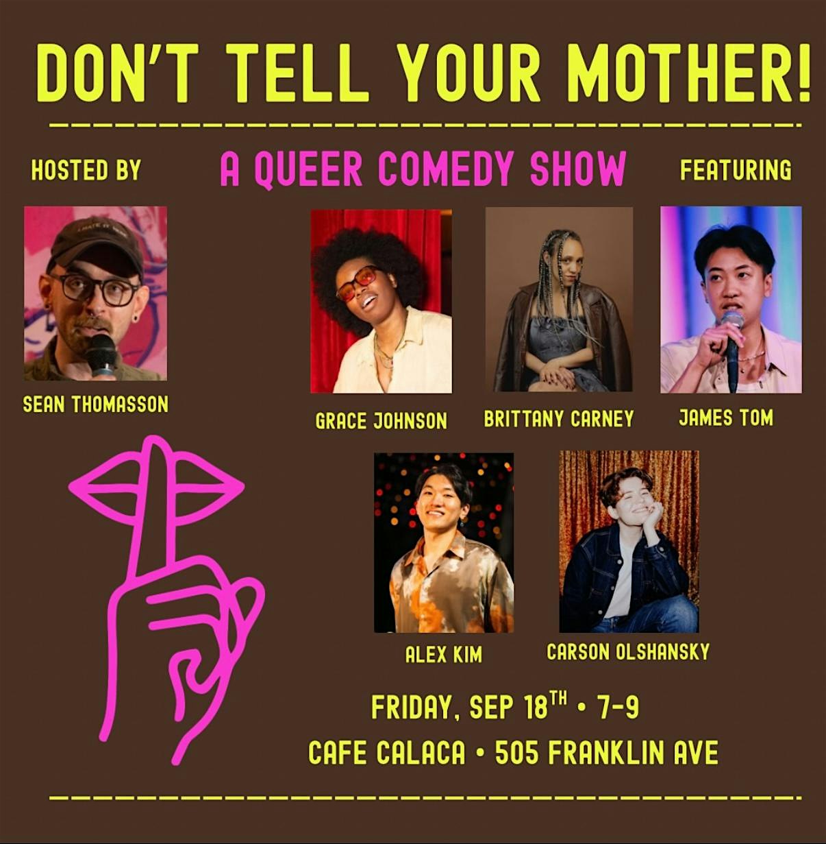 Don’t Tell Your Mother!