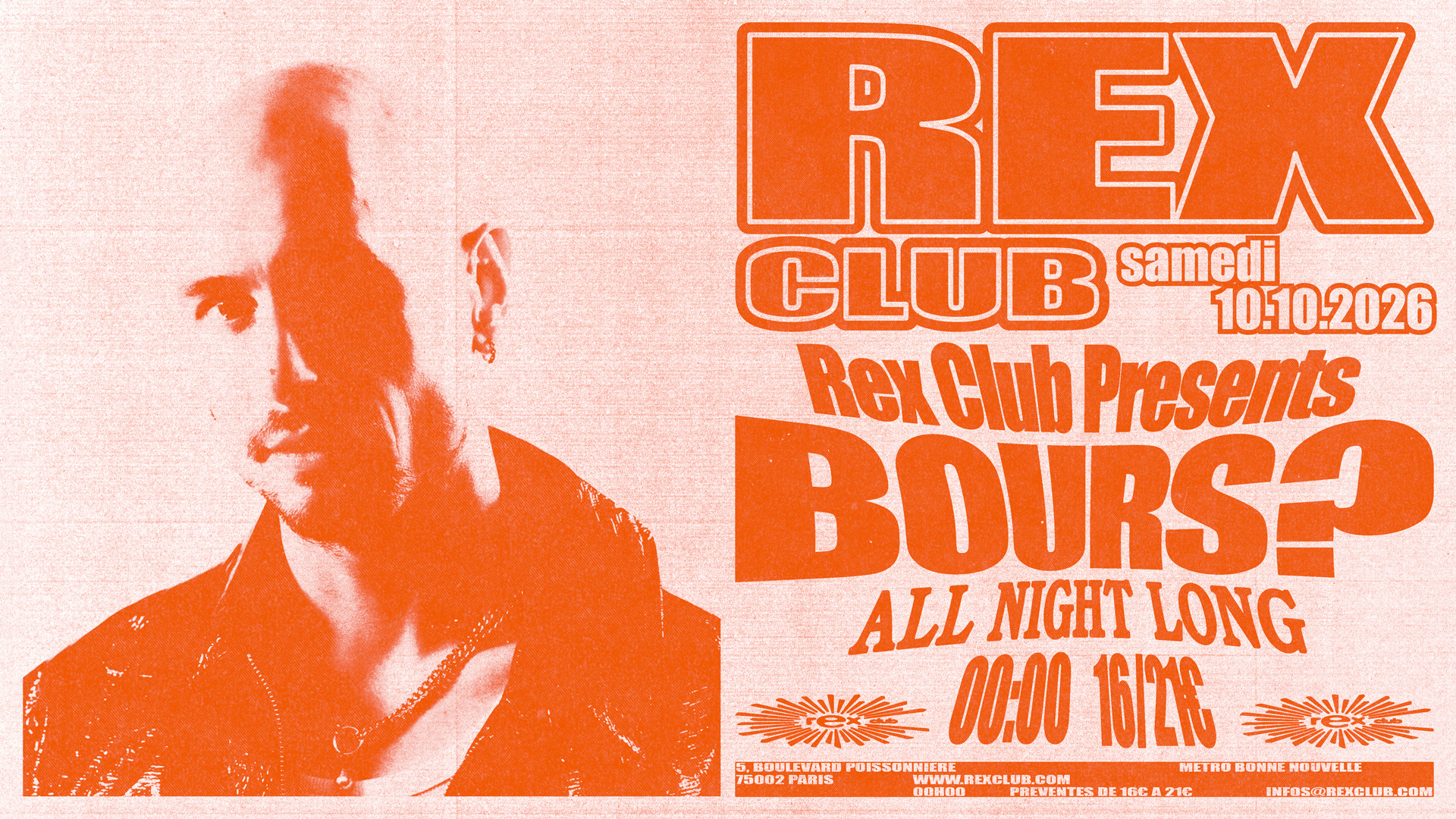 Rex Club presents: Bours? all night long
