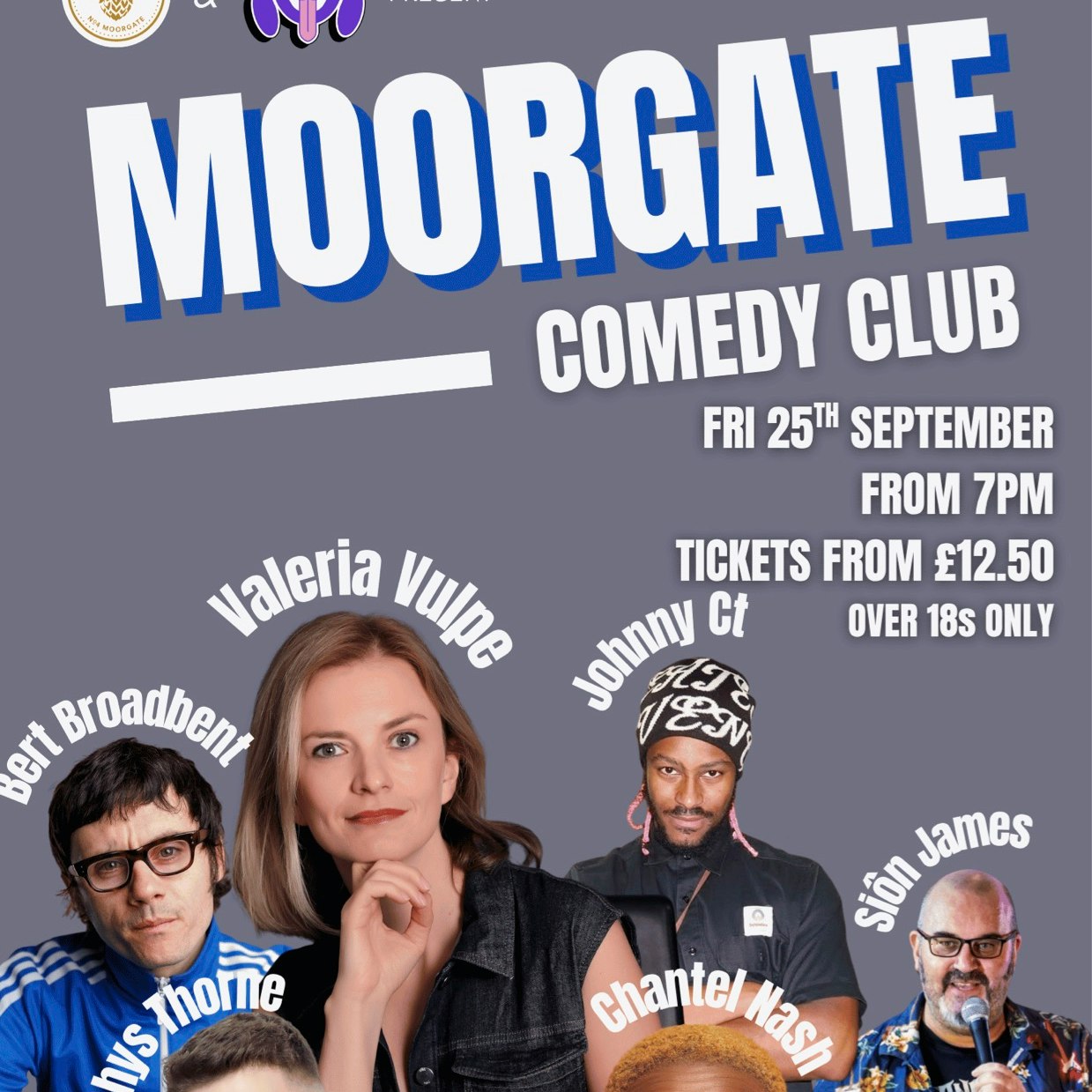 Moorgate Comedy Club : Valeria Vulpe & more....