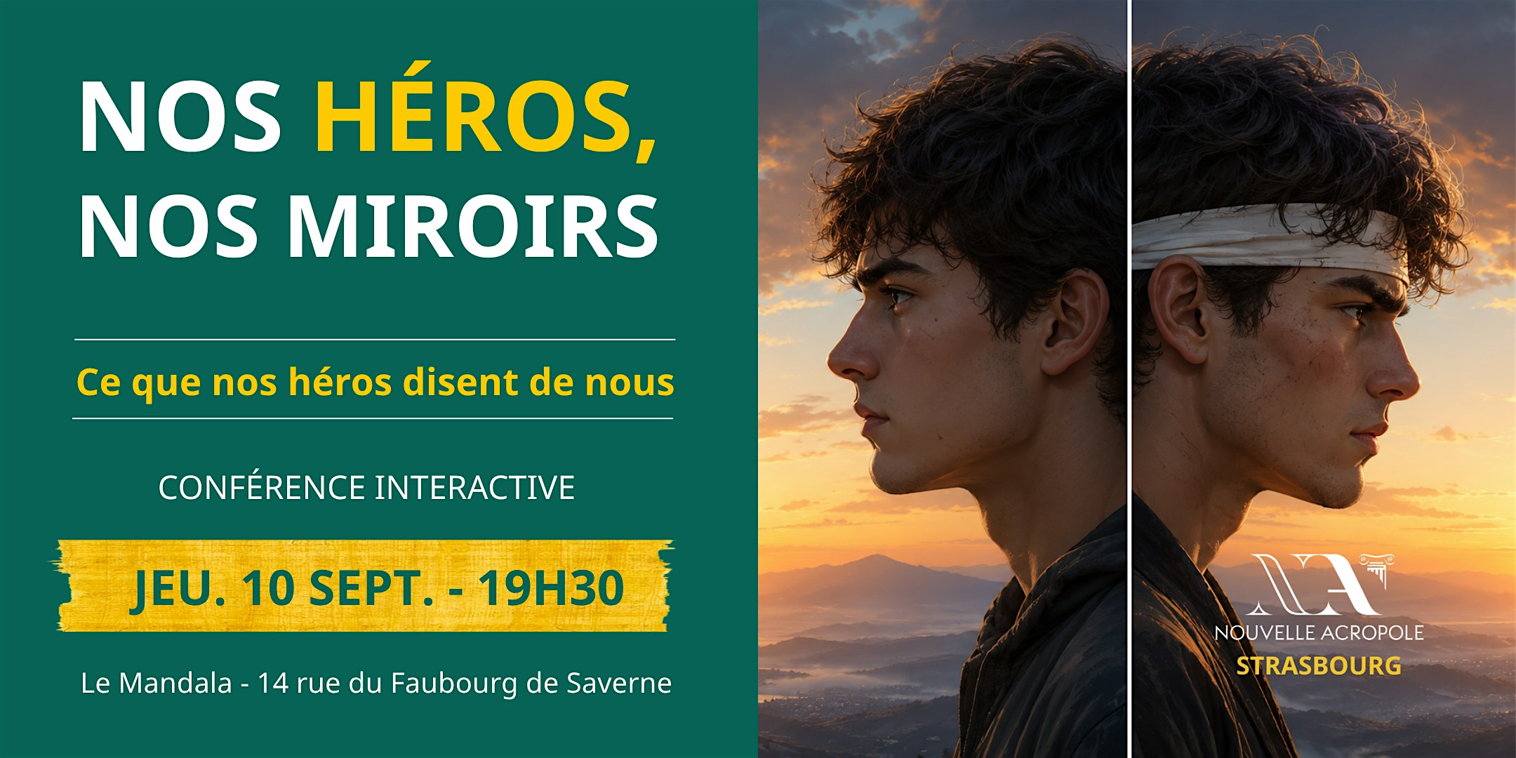 Nos héros, nos miroirs, ce que nos héros disent de nous