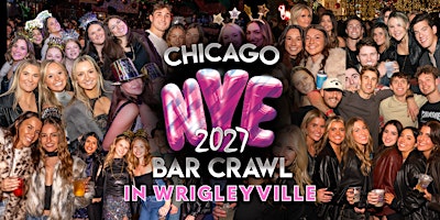 Chicago NYE 2027 Bar Crawl - Wrigleyville's New Year's Eve Party | 10+ Bars