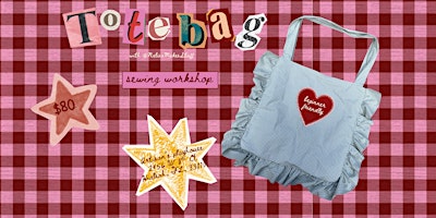 Tote Bag Sewing Workshop