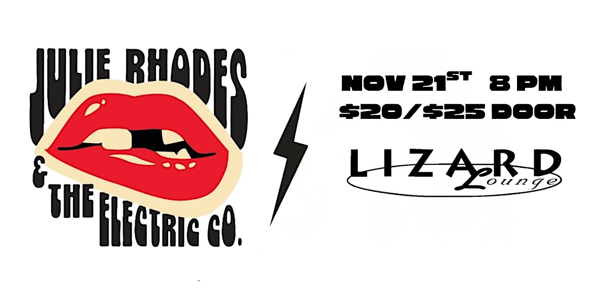 Julie Rhodes and the Electric Company