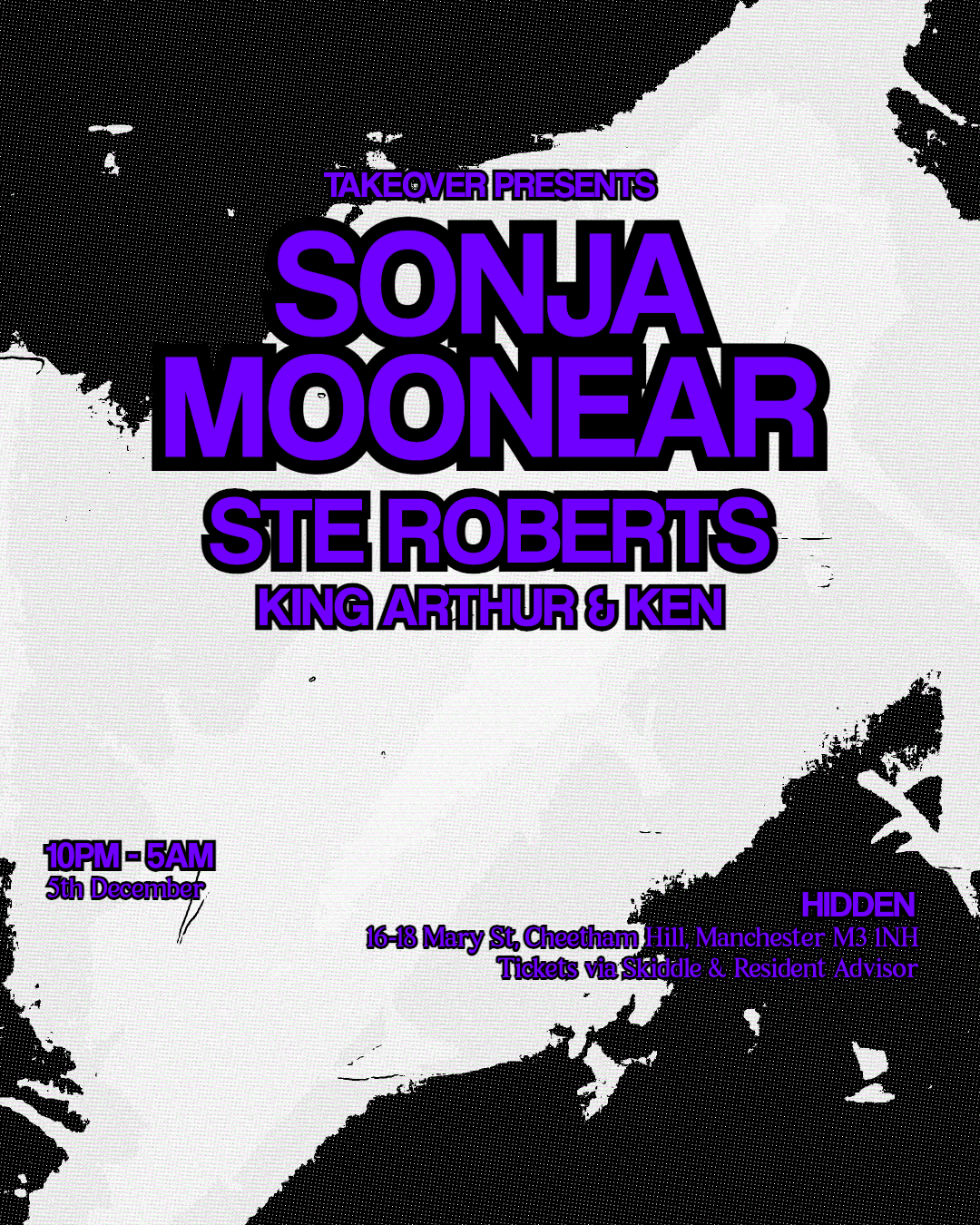 Takeover: Sonja Moonear, Ste Roberts + Support