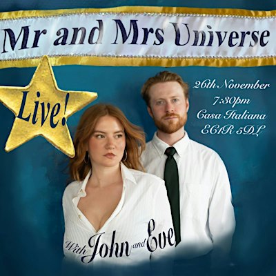 MR AND MRS UNIVERSE: Live Podcast / Launch Party with John and Eve x