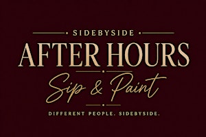 SidebySide: After Hours Sip & Paint