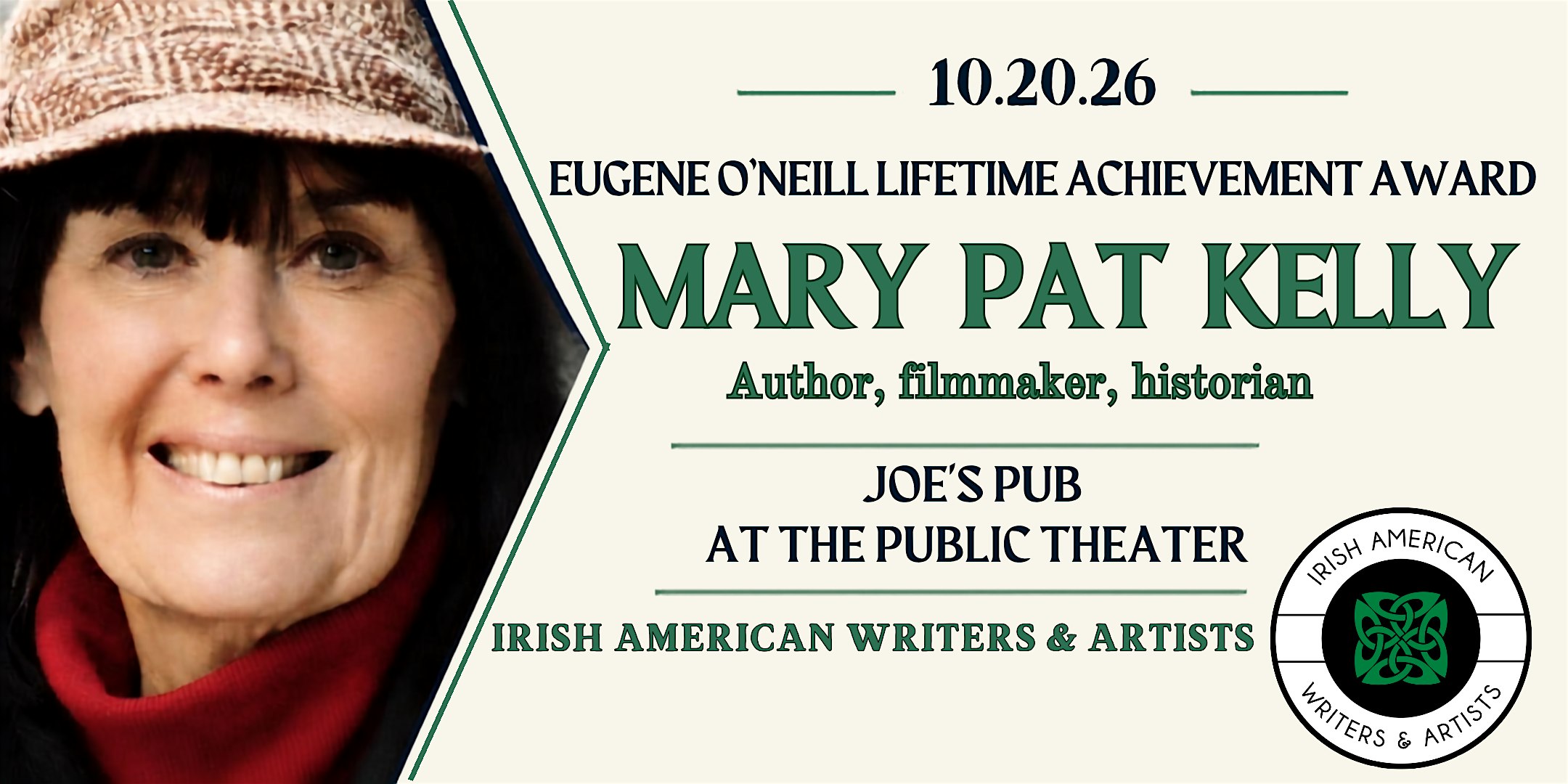MARY PAT KELLY TO RECEIVE  EUGENE O'NEILL LIFETIME ACHIEVEMENT AWARD