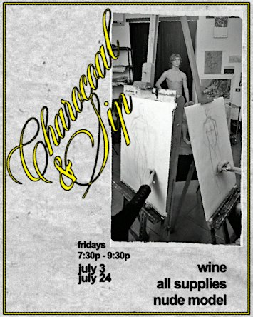 CHARCOAL & SIP - live nude model - instruction & supplies