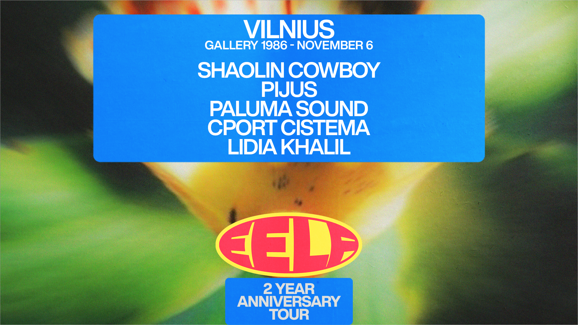 EELF Presents - Vilnius: Shaolin Cowboy, Paluma Sound, Pijus, Cport Cistema + support (TBA)