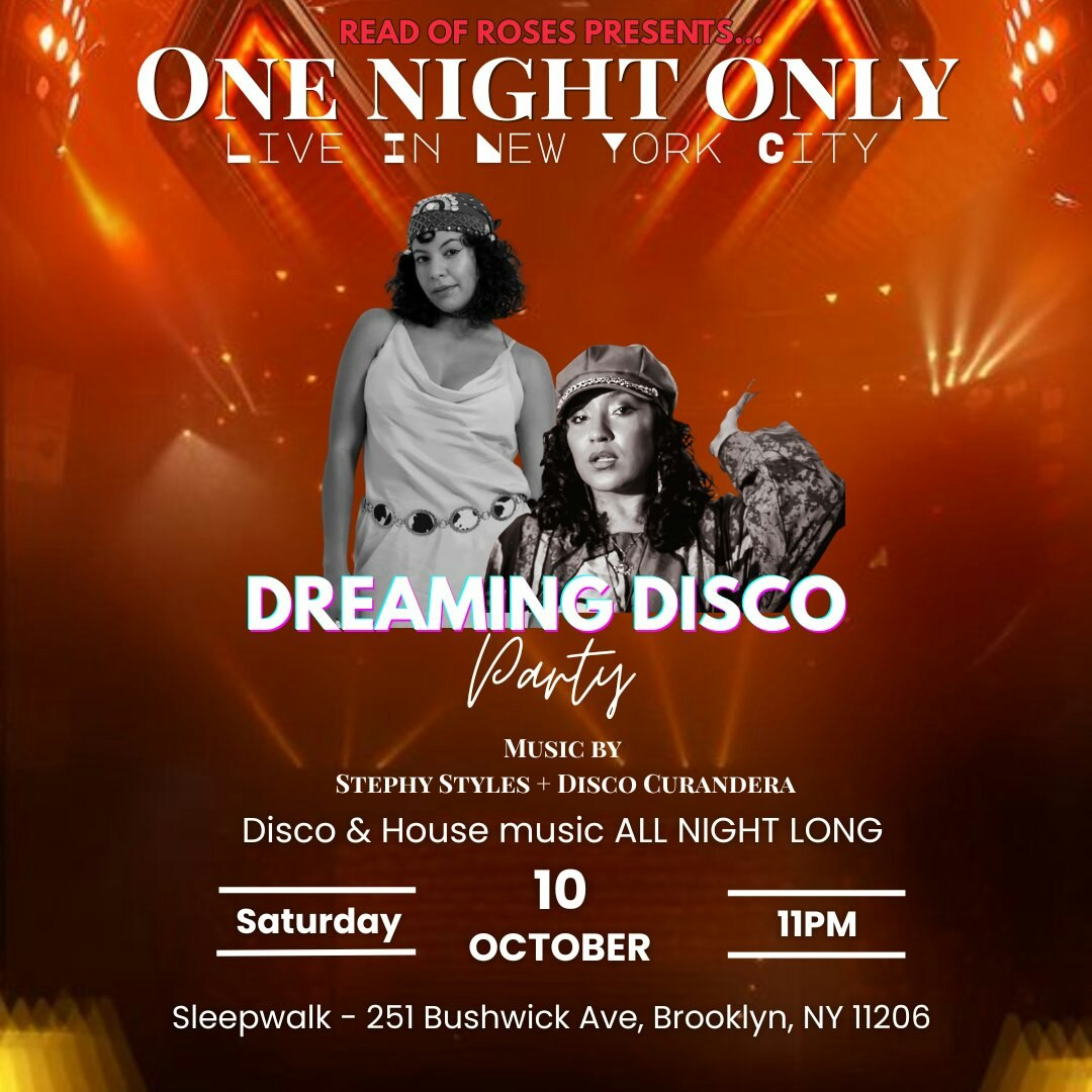 Dreaming Disco Party: Stephy Styles, Disco Curandera