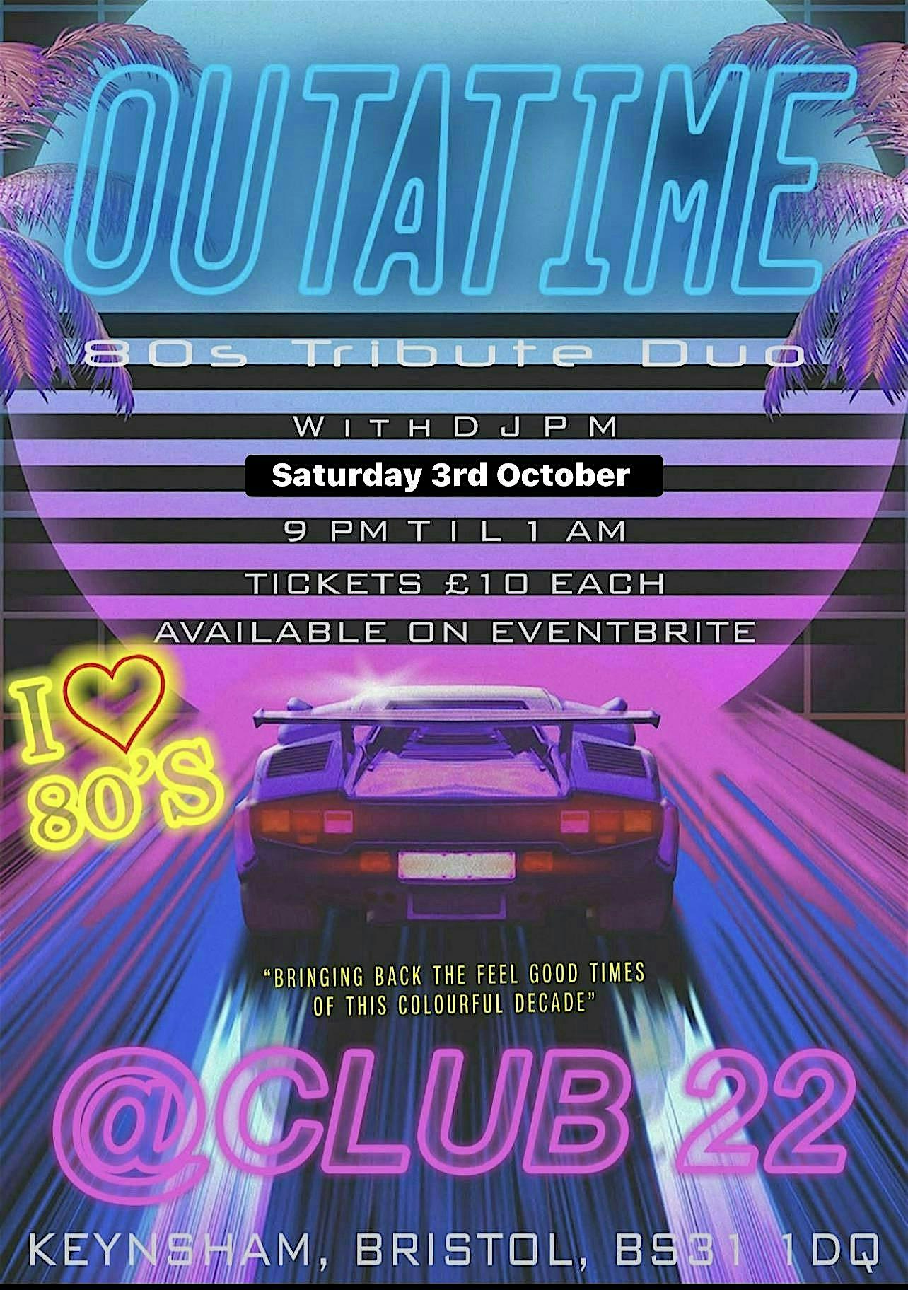 80s Night with Outatime - 80s Duo - Plus DJ PM