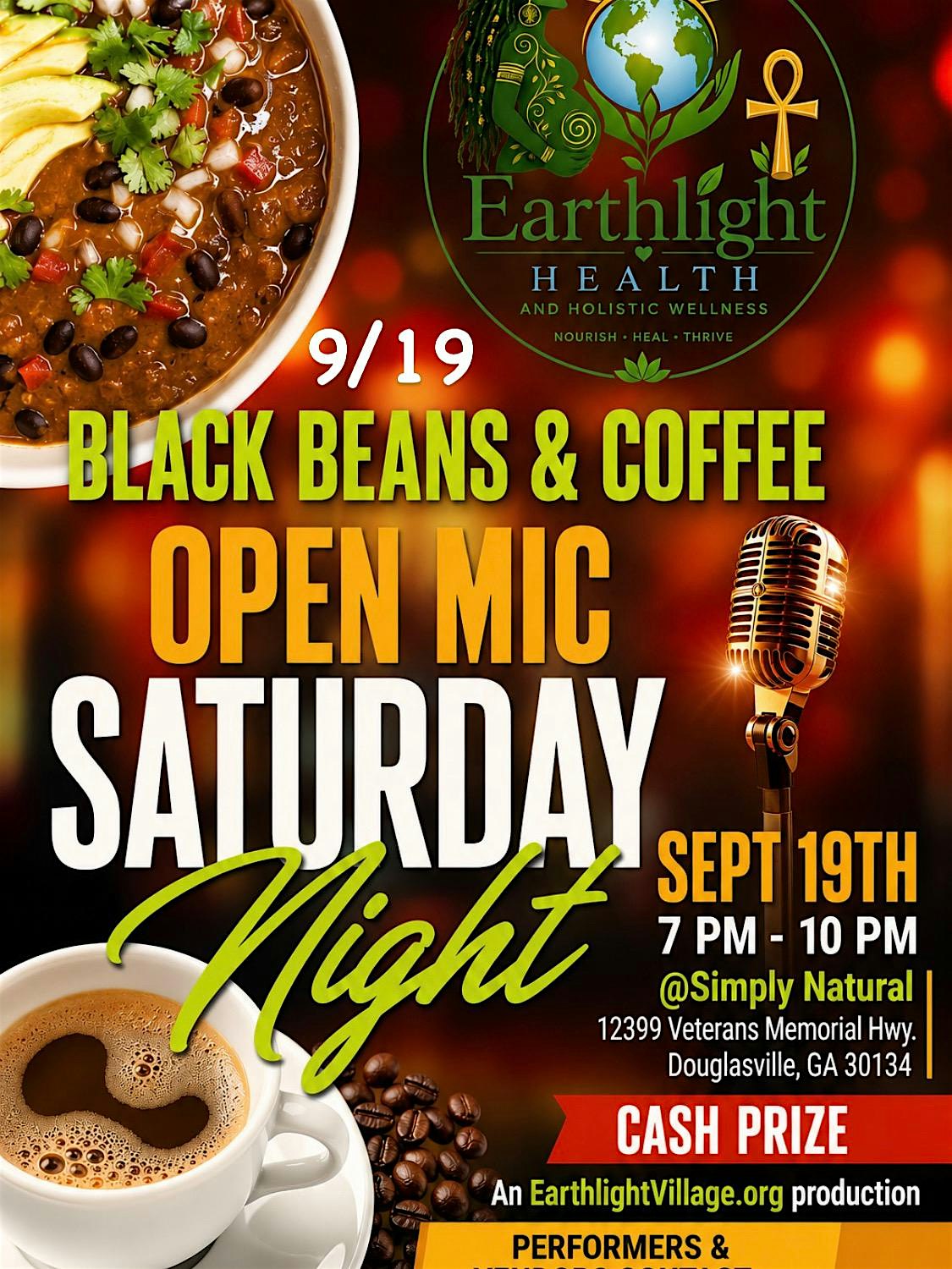Black Beans & Coffee Saturday Night Open Mic