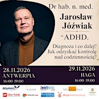 Dr hab. n. med. Jarosław Jóźwiak: ADHD. Diagnoza i co dalej?