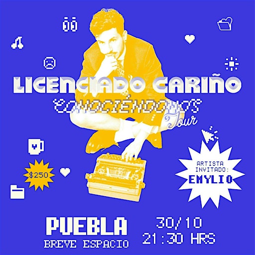 Licenciado Cariño | Conociéndonos Tour | Puebla
