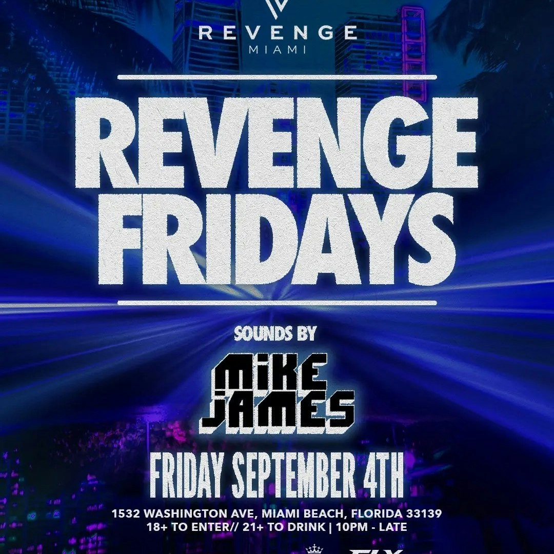 REVENGE FRIDAYS: MIKE JAMES