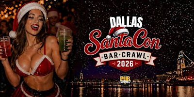 Dallas SantaCon Bar Crawl 2026