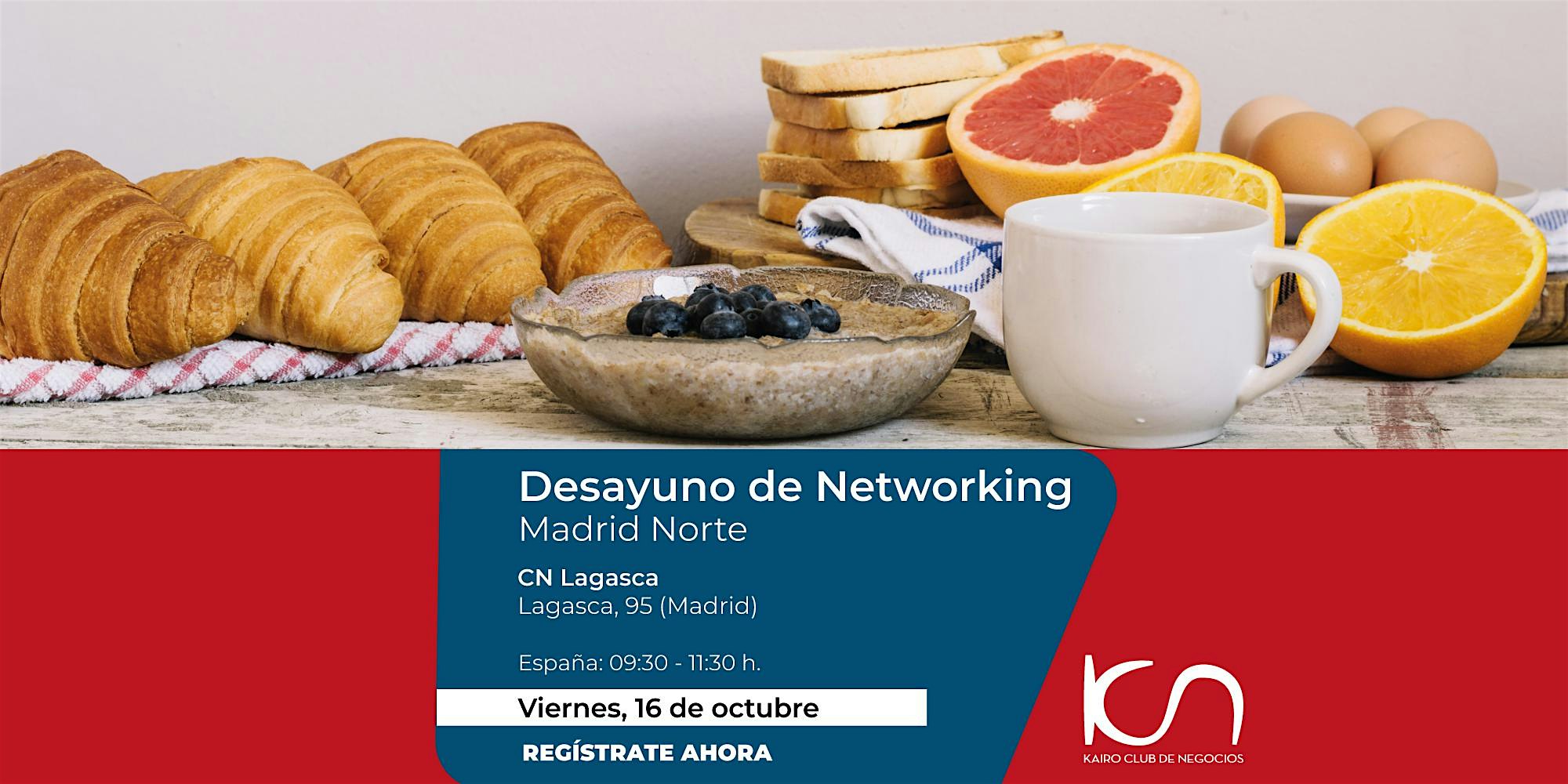 KCN Desayuno de Networking Madrid Norte - 16 de octubre