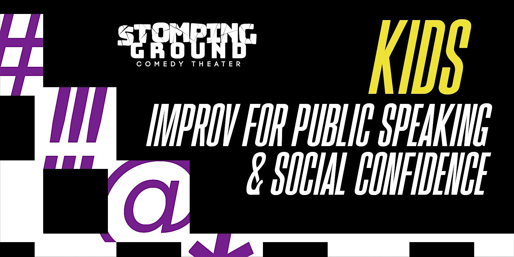Kids Improv for Public Speaking & Social Confidence
