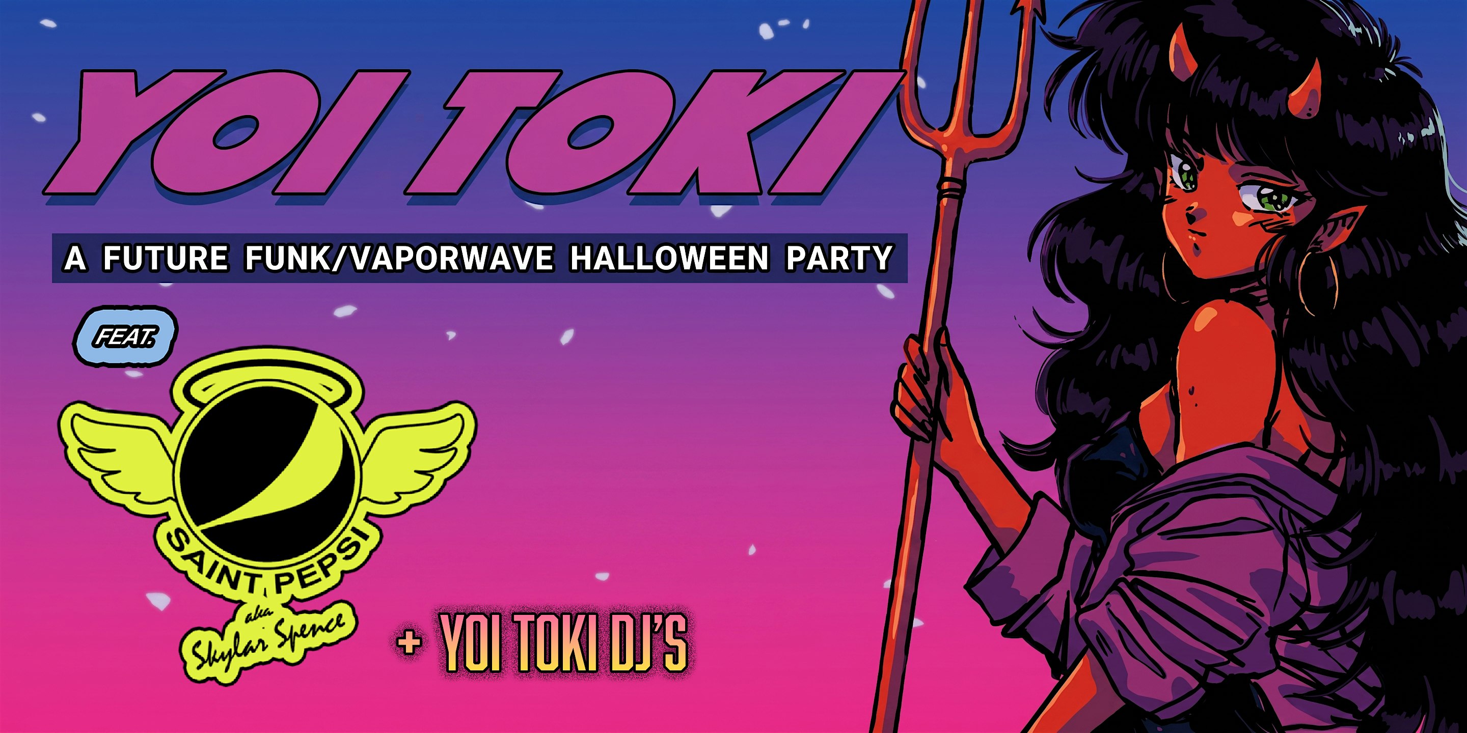 Yoi Toki [A Future Funk/Vaporwave Party] feat. Saint Pepsi