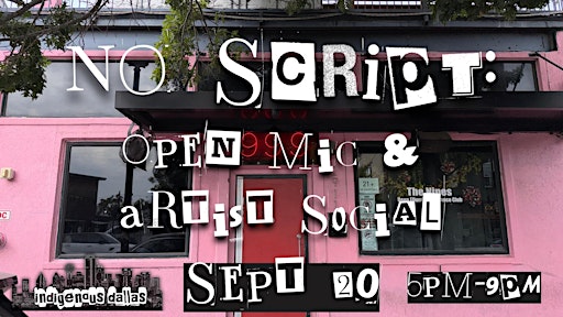 NO SCRIPT: Open Mic x Artist Social