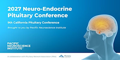 2027 Neuro-Endocrine Pituitary Conference