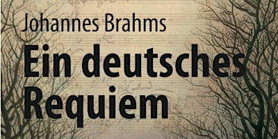 J. Brahms: Ein deutsches Requiem, op. 45