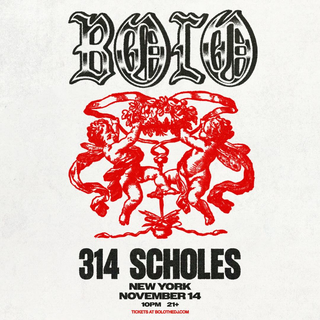 BOLO THE DJ: 314 Scholes