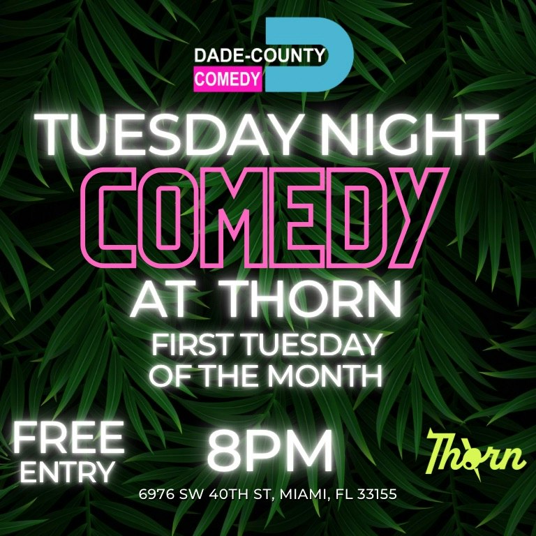 Tuesday Night Comedy at Thorn