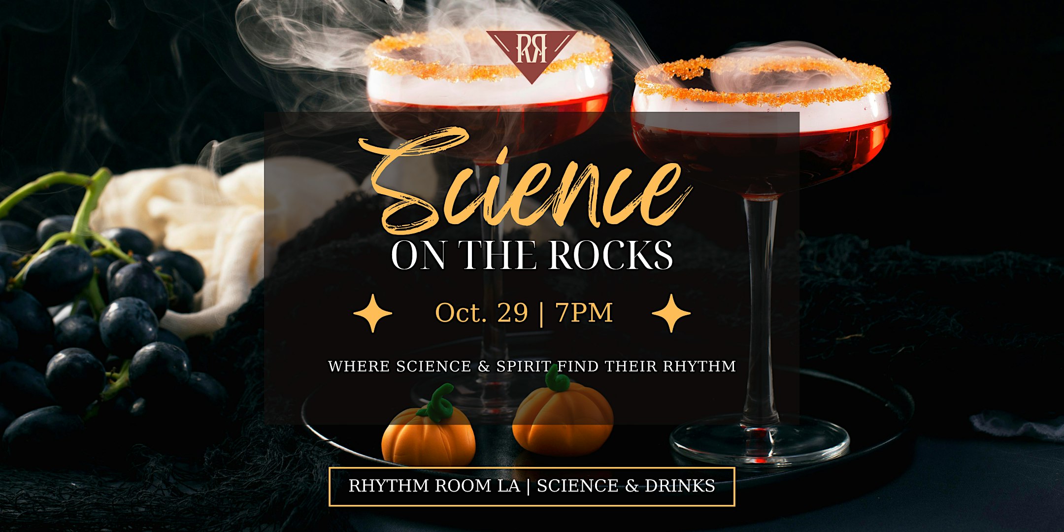 Science on the Rocks Halloween Edition