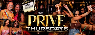RETOX THURSDAYS Hip Hop & R&B at Prive Atlanta. LADIES FREE ALL NIGHT