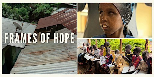 Frames of Hope